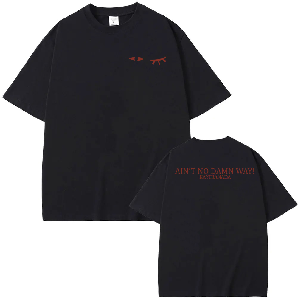 KAYTRANADA - AIN'T NO DAMN WAY - Summer Clothing Women Canada avaliação e preço